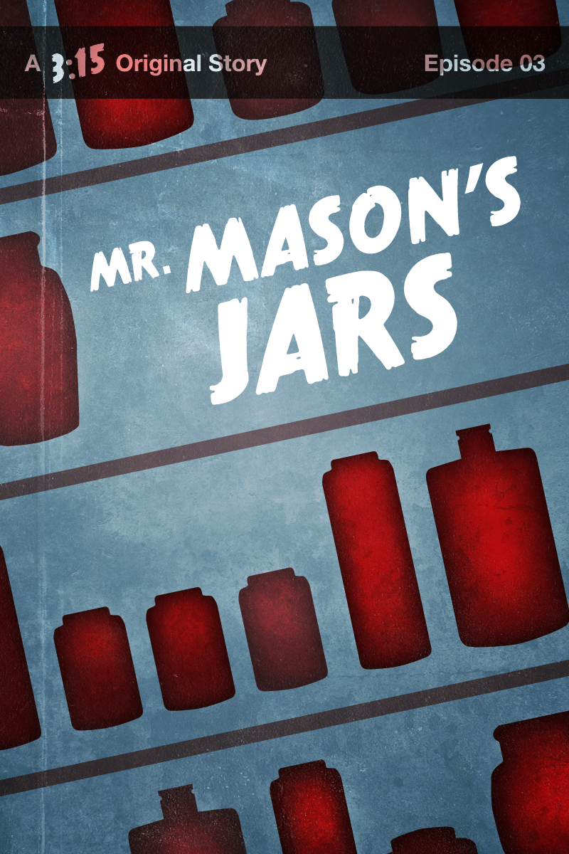 Mr. Mason's Jars