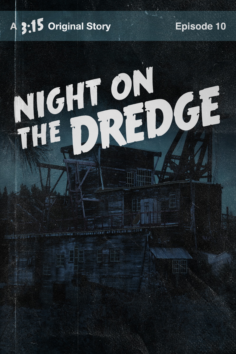 Night on the Dredge